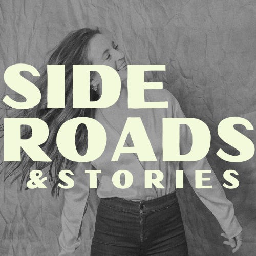 Side Roads & Stories