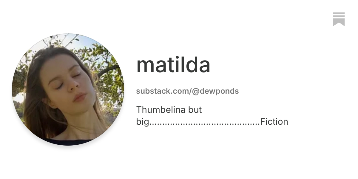 matilda | Substack