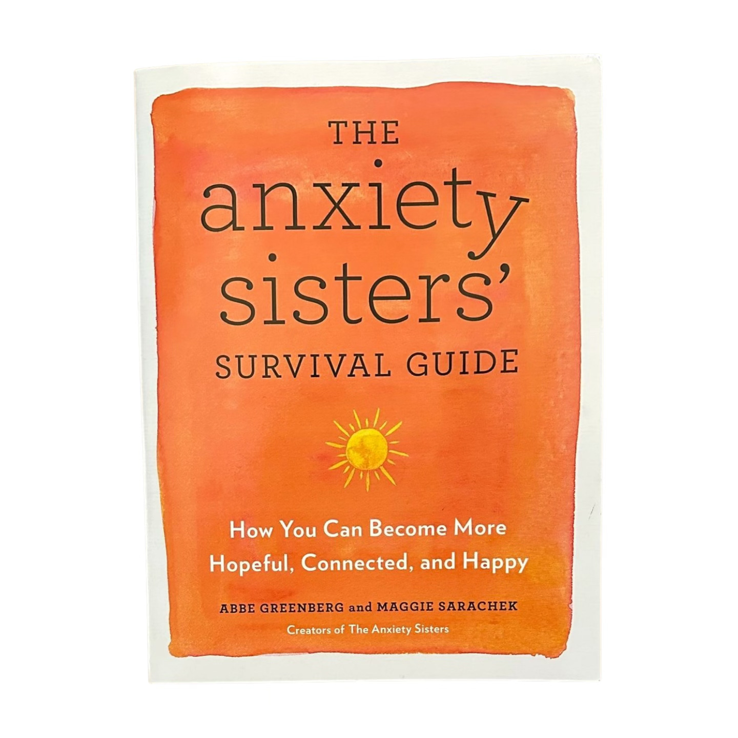 The Anxiety Sisters' Survival Guide book cover