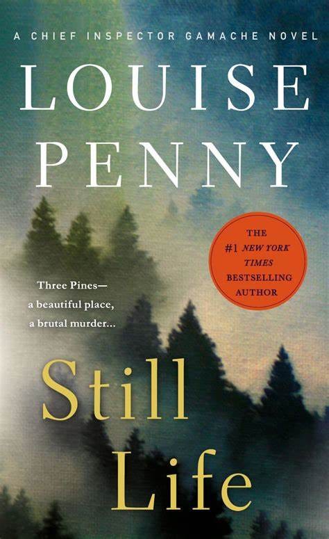 Dawn Waters Baker: Cover Art for Louise Penny's book, "Still Life"