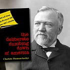 The Deliberate Dumbing Down of America Explainer
