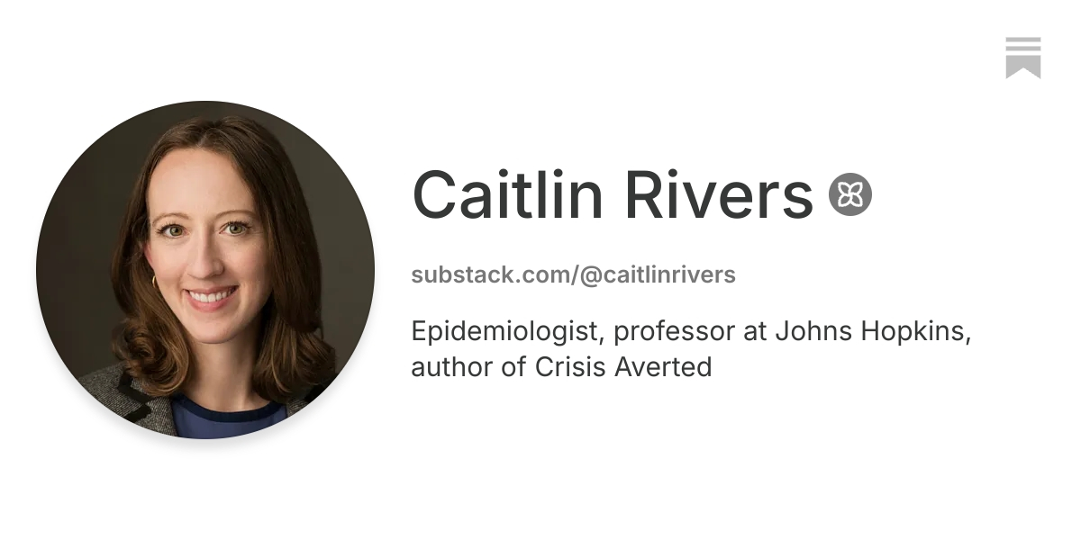 Caitlin Rivers | Substack
