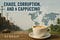Chaos, Corruption, and a Cappuccino