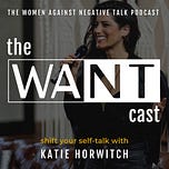 WANT: Women Against Negative Talk