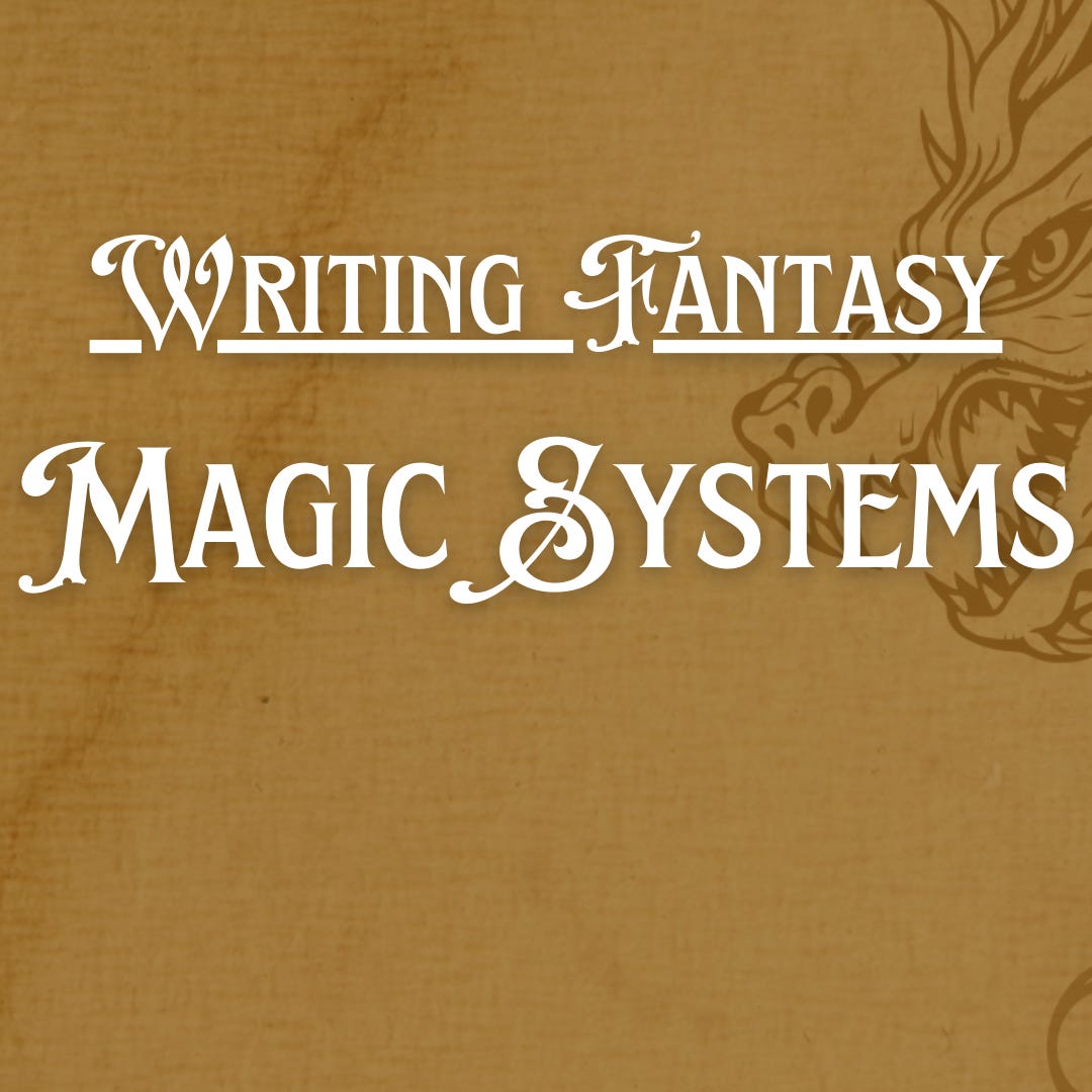 How to Write Magic in Fantasy (and how not to)