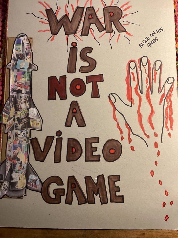 From top left, a hand drawing of a camoflouged missile and a bloody hand around the words "War Is Not A Game" and "Blood on His Hands"; a photo of Donald Trump edited so he is wearing a tshirt that reads Iran Away From the Epstein Files; stylized text reading "This All Ends When Enough of Us Say No" on a black background, and a picture of Lady LIberty holding up a sign that says "when injustice becomes law resistance becomes duty."