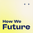How We Future with Lisa Kay Solomon