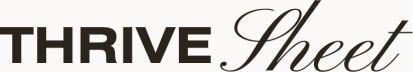 Thrive Sheet