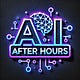AI After Hours