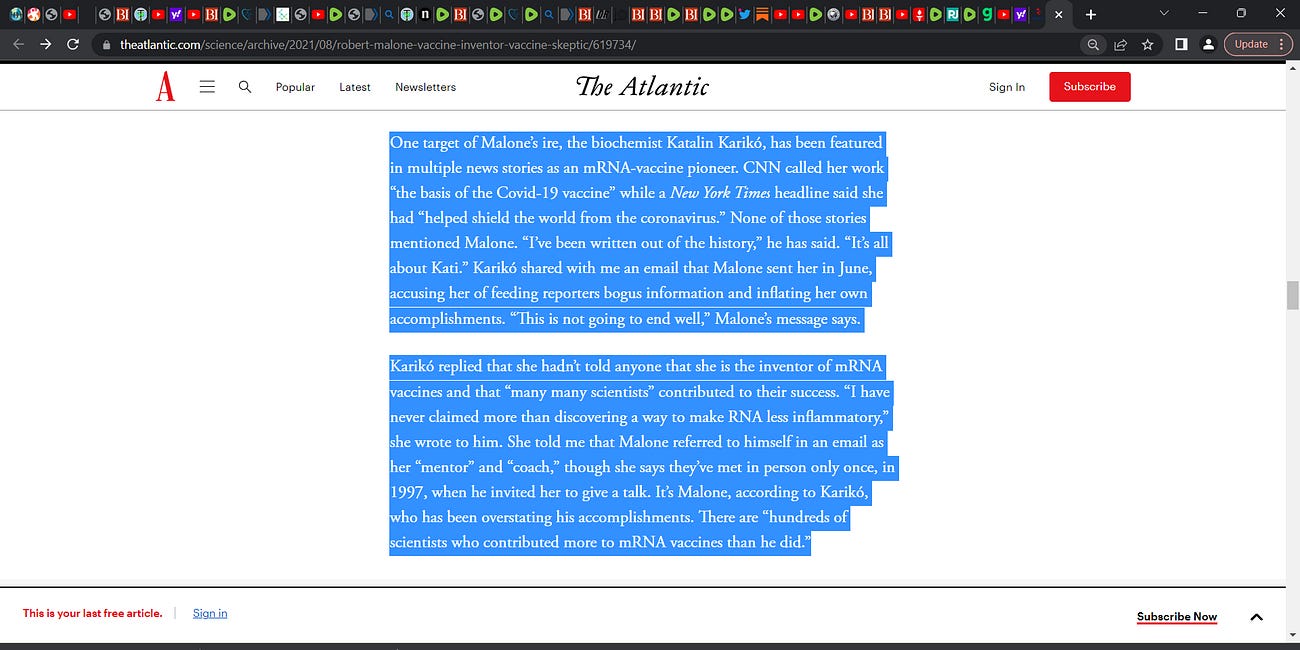Problem with Malone is he tried to get fame & money & he did by roaming around with lackies telling all who would listen that he was the father of mRNA technology & he like others, prayed that harms 