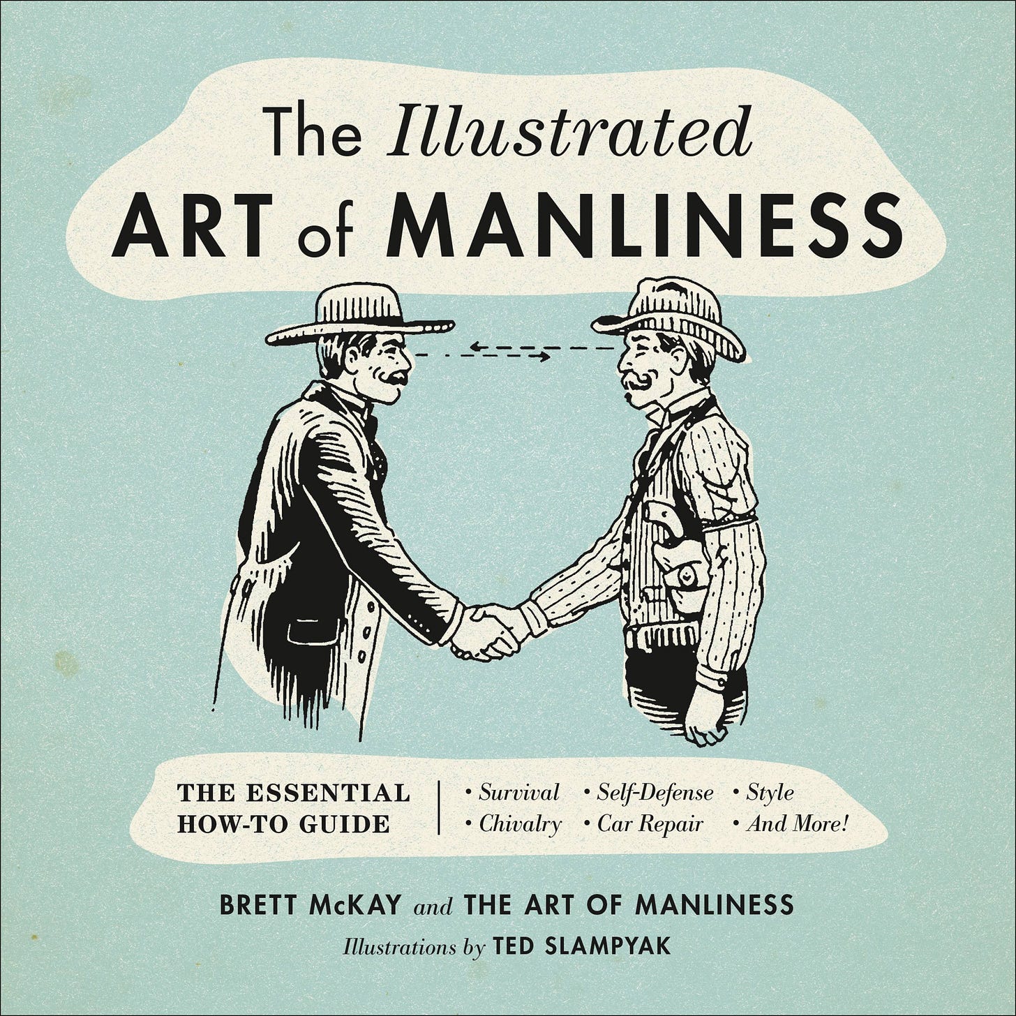The Illustrated Art of Manliness The Illustrated Art of Manliness