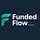 Funded Flow