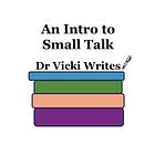 An Intro to Small Talk
