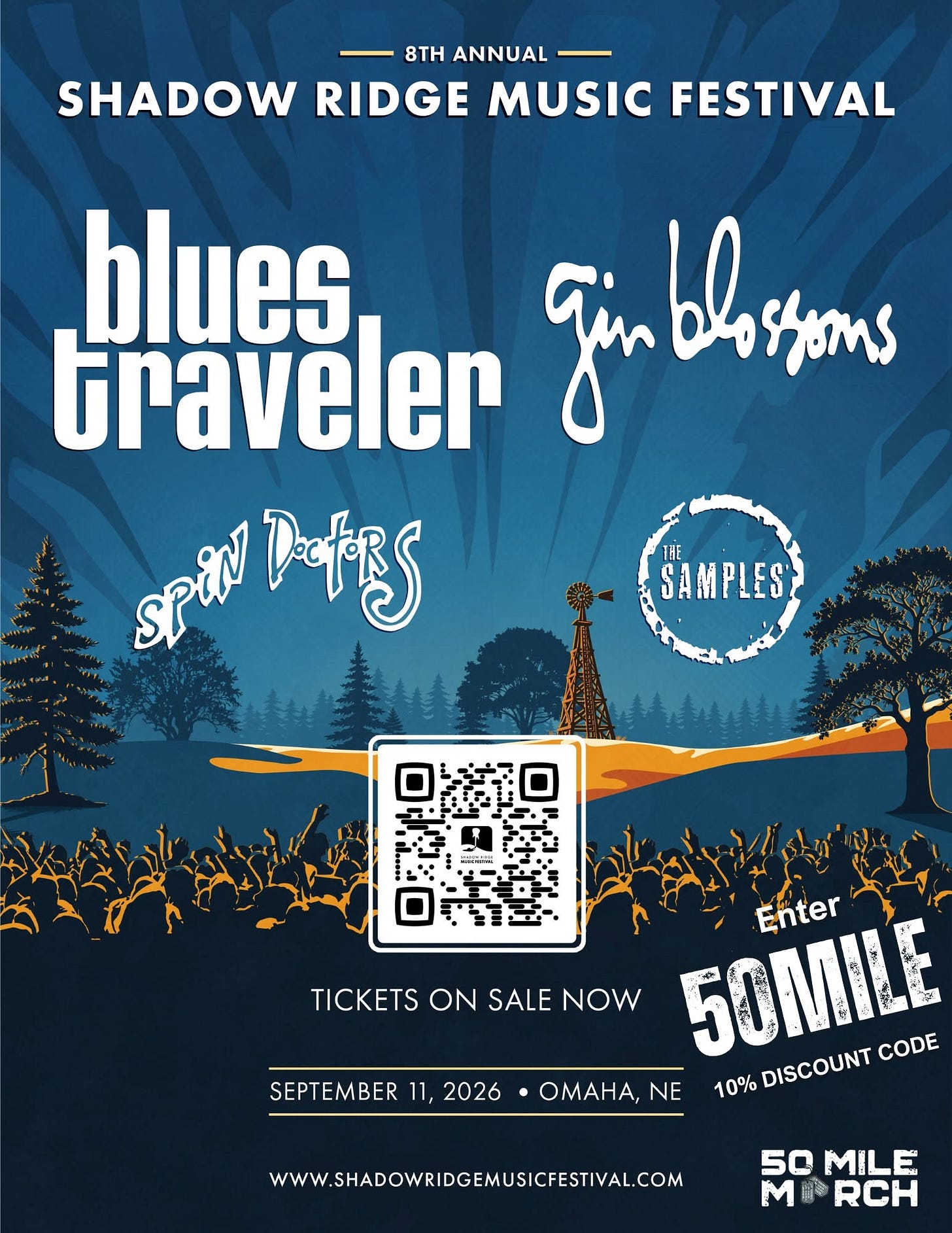 May be an image of ‎text that says '‎8TH ANNUAL SHADOW RIDGE MUSIC FESTIVAL blues blosomns oms traveler gin gibelerons EP Datinrs THE SAMPLES Enter TICKETS ON SALE NOW 50MILE ر OMAHA, NE 10% DISCOUNT CODE SEPTEMBER11 11, 2026 WWW.SHADOWRIDGEMUSICFESTIVAL.OM 50 MILE M ញលា. RCH‎'‎