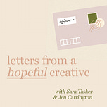 Letters From A Hopeful Creative