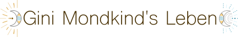 Gini Mondkind's Leben