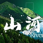 Rivers and Mountains