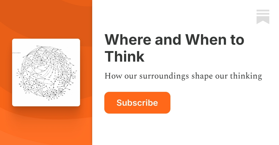 Surrounded: How our environment shapes our thinking | Sam Mas | Substack