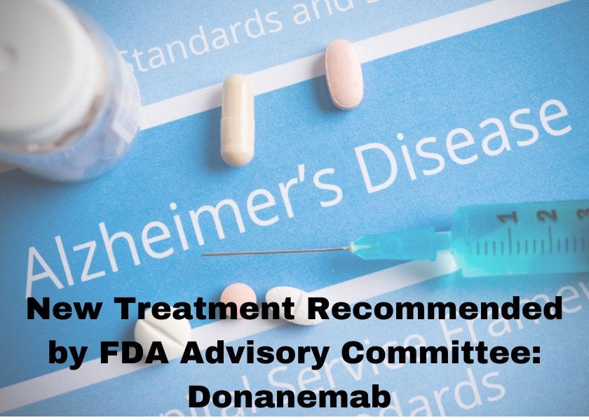 Alzheimers Disease New Drug Recommended Donanemab