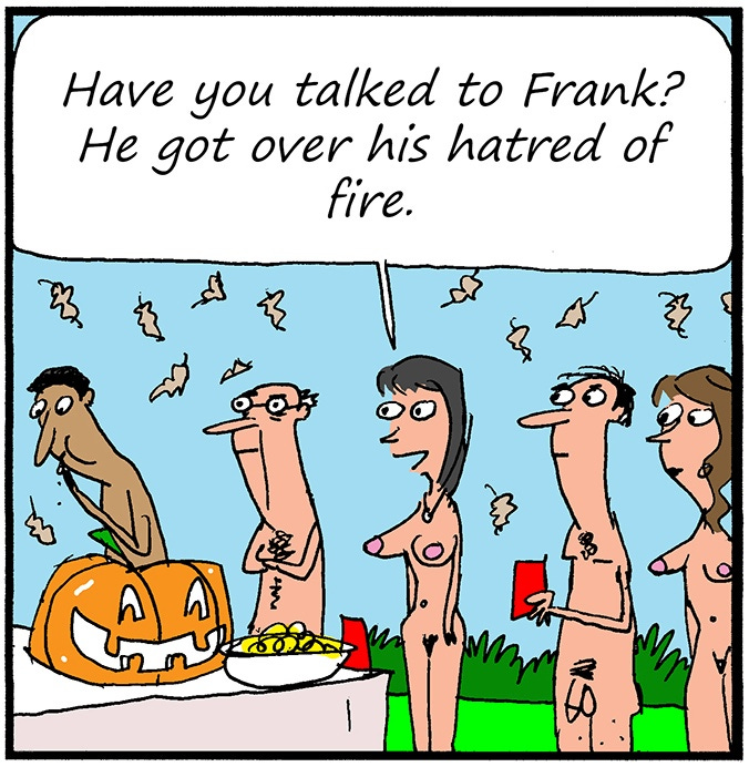 Panel 1: At an outdoor nude gathering with a jack-o’-lantern on the table, one nudist says, “Have you talked to Frank? He got over his hatred of fire.”