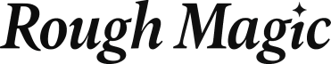 Rough Magic