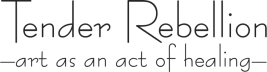 Tender Rebellion