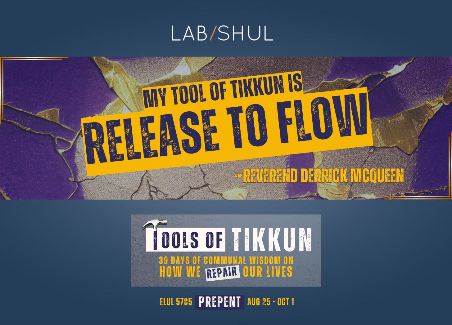 PREPENT Day 11 // My Tool of Tikkun is Release to Flow
