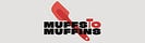 Muffs to Muffins