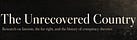 The Unrecovered Country