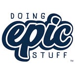 Doing Epic Stuff Substack