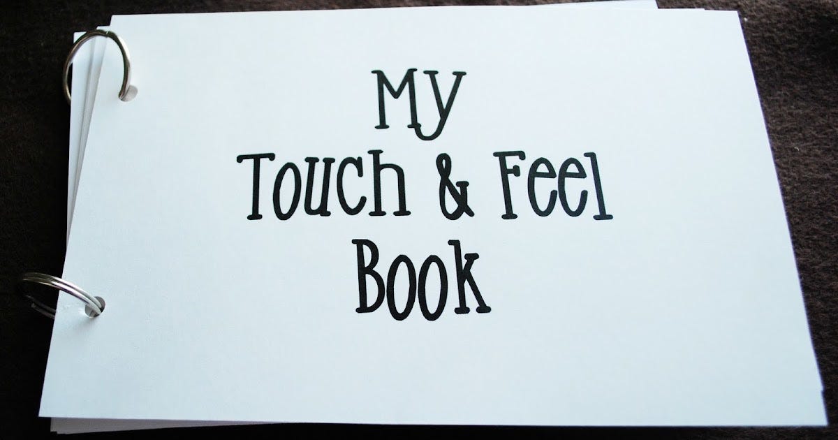 All The Quiet Things: DIY Touch and Feel Book All The Quiet Things: DIY Touch and Feel Book