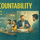 The Accountability Factor: