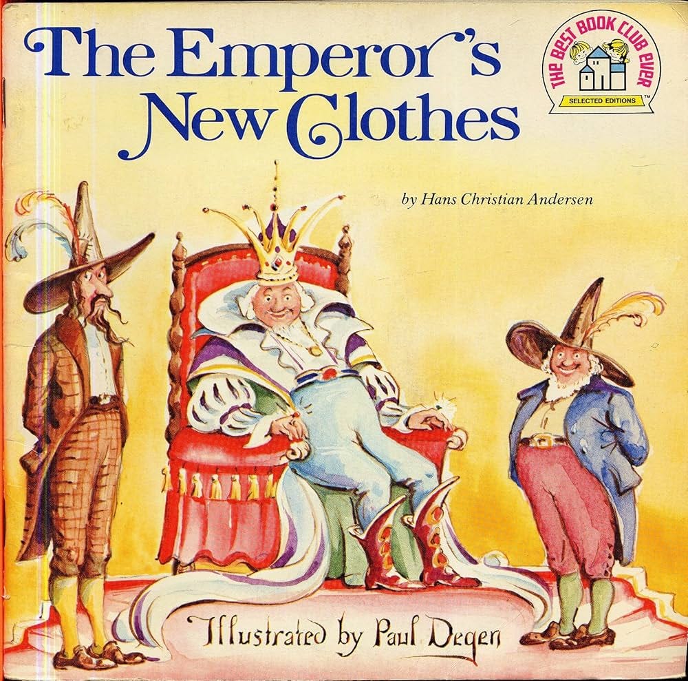 THE EMPEROR'S NEW CLOTHES by Hans Christian Anderson, illustrated by Paul  Degen (1978 Softcover 8 x 8 inches, 36 pages. Random House Pictureback THE  BEST BOOK CLUB EVER Edition.): Hans Christian Andersen,