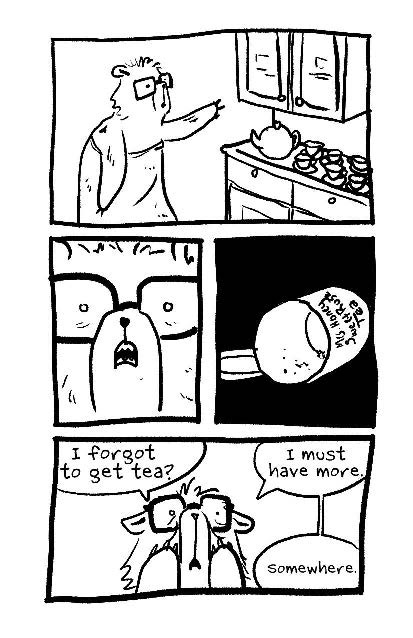 comic about a bear coming out of the shower ready to relax when he discovers he has no tea.