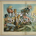 How Much Is Enough?