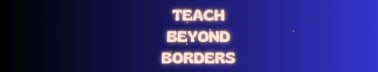 Teach Beyond Borders