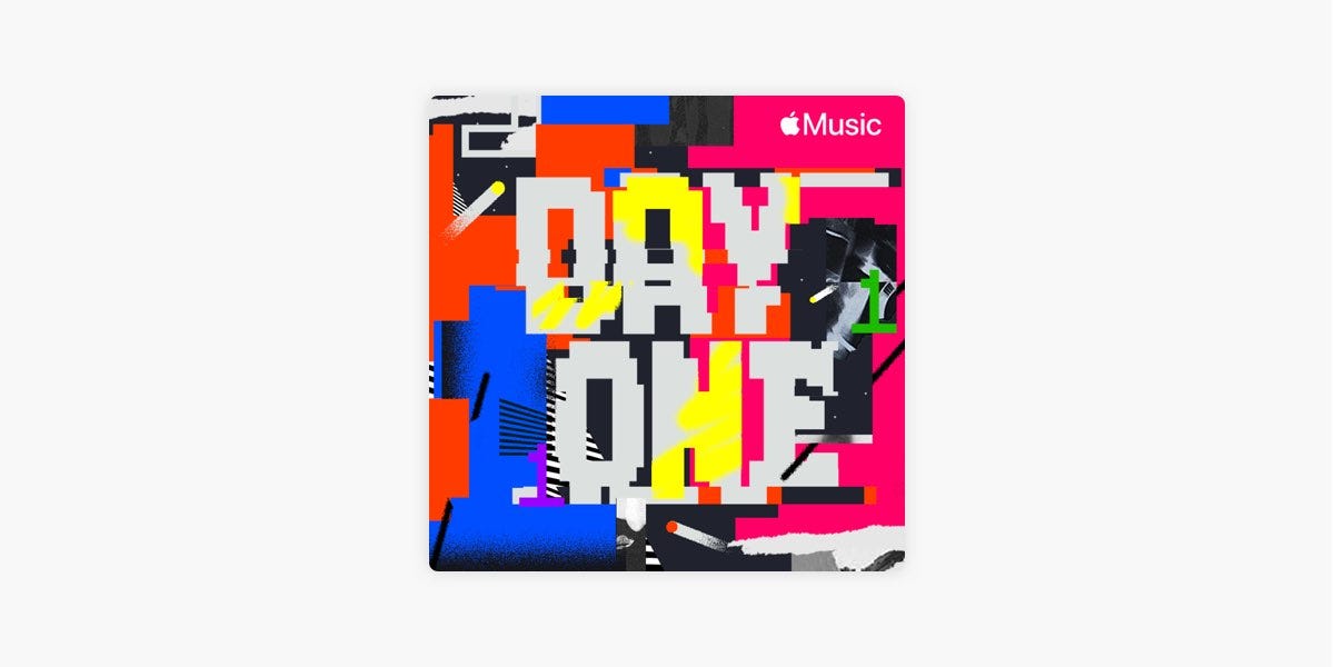 Day One - Playlist - Apple Music