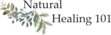 Natural Healing 101