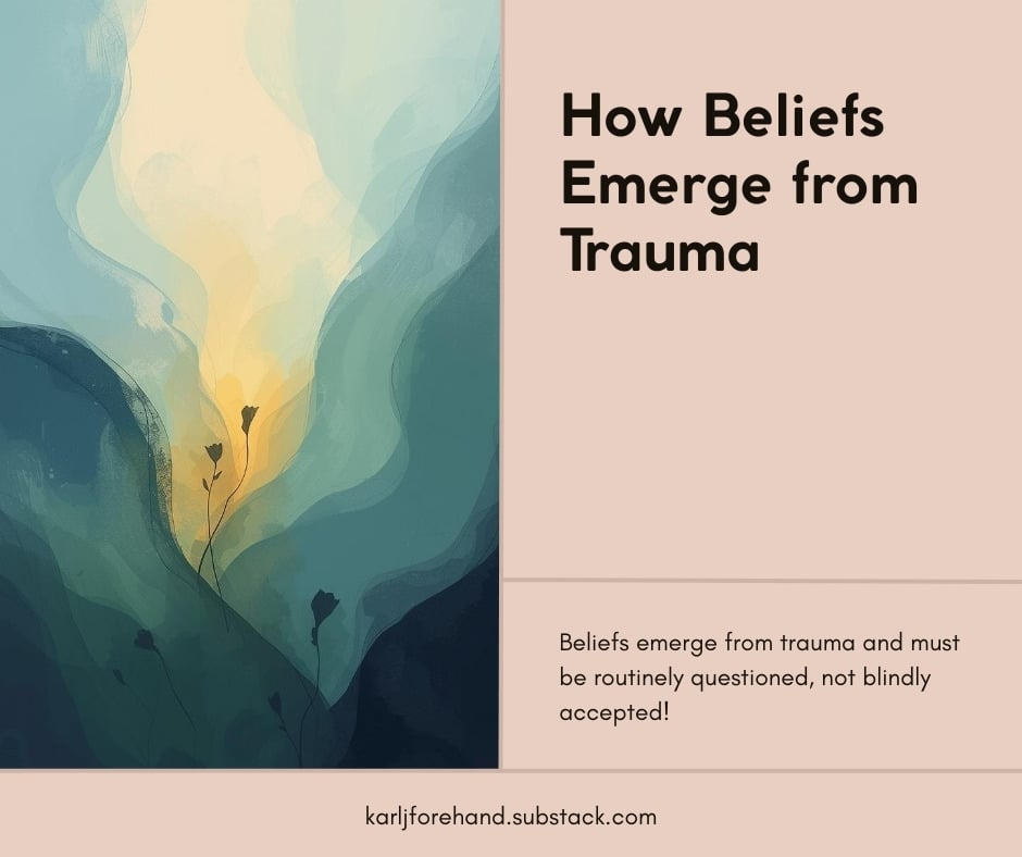 How Beliefs Emerge from Trauma