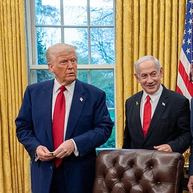 Trump Will Not Save Israel from Netanyahu