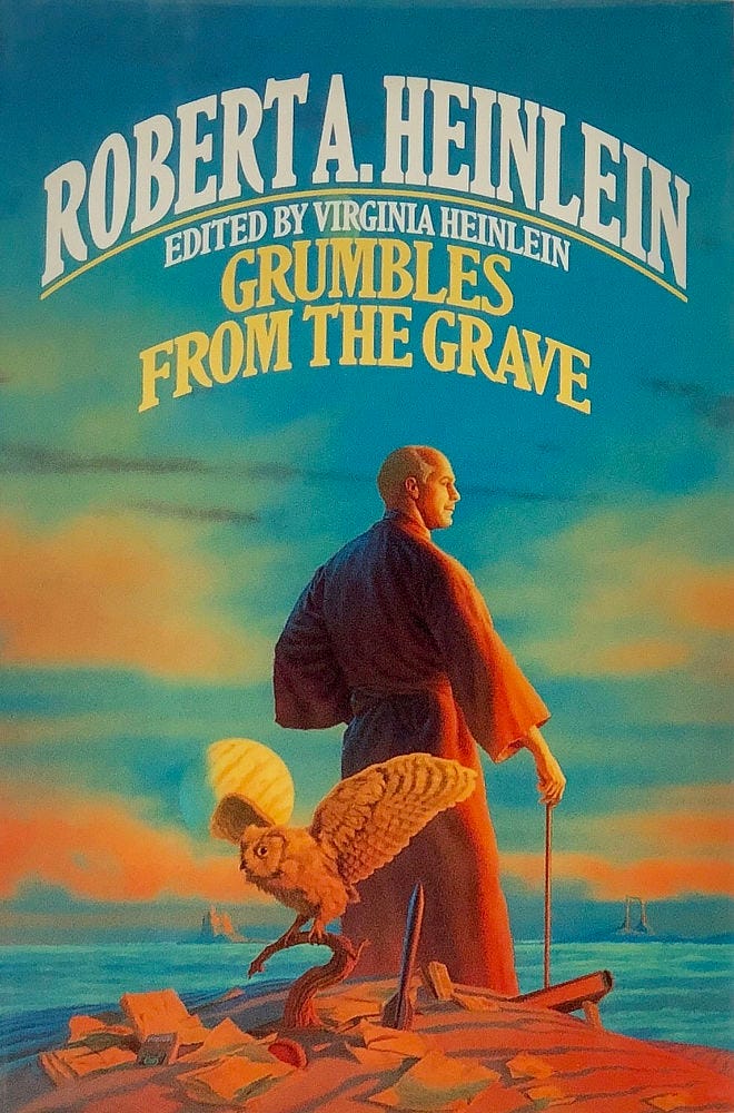 Book cover for GRUMBLES FROM THE GRAVE by Robert Heinlein (Del Rey) 