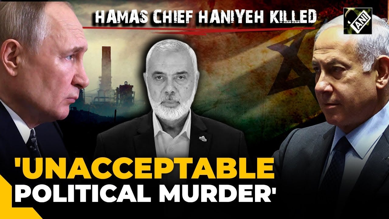 Russia calls killing of Hamas Chief Ismail Haniyeh 'unacceptable political  murder' |Israel-Hamas War