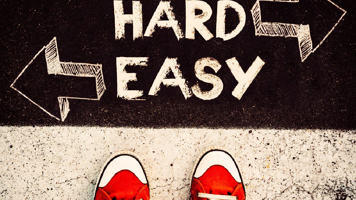 Easy Now, Hard Later — Or Hard Now, Easier Later