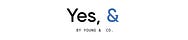 Yes & (Breakthrough Brand Insights, Ideas & Inspiration)