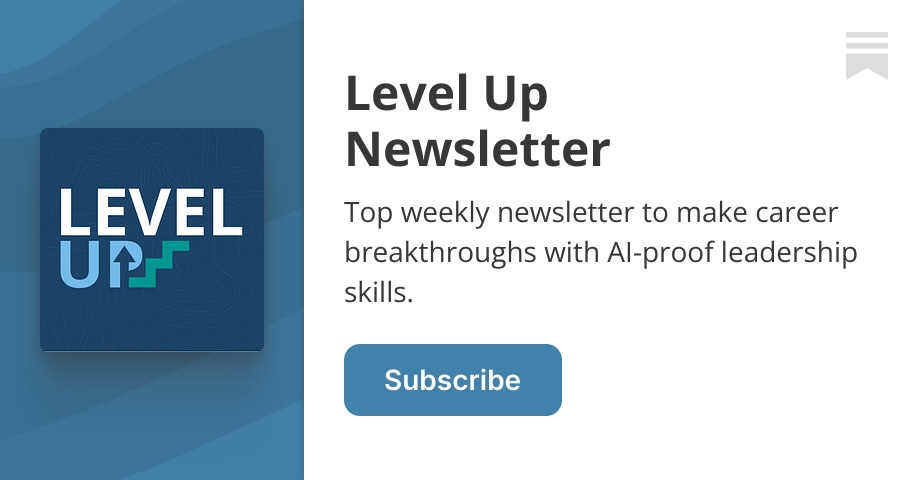 Level Up Newsletter | Ethan Evans | Substack