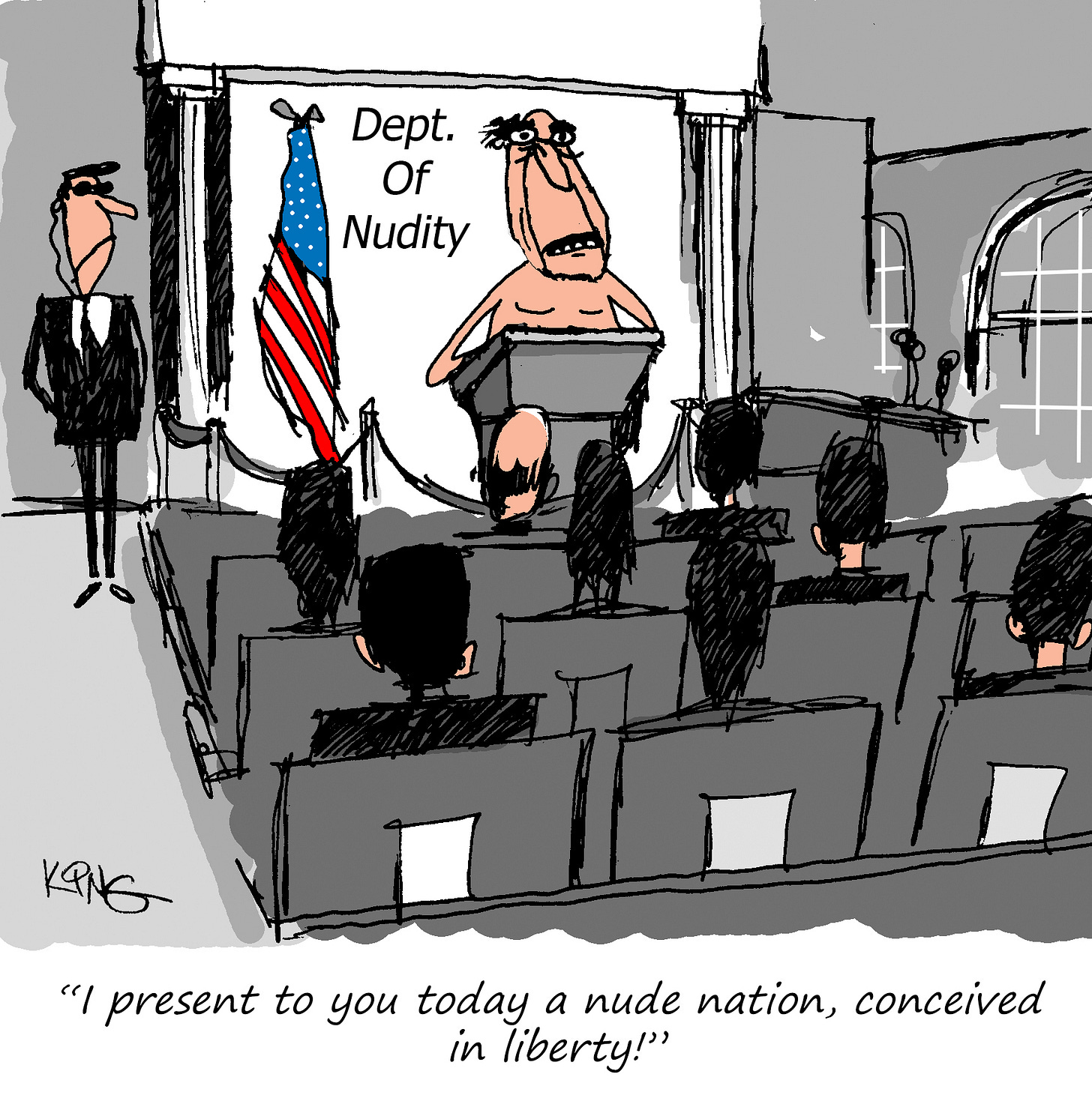 A press conference briefing room shows a nude man standing at a podium labeled “Dept. of Nudity,” speaking to a seated audience with an American flag behind him and a suited security guard standing off to the side. The caption reads: “I present to you today a nude nation, conceived in liberty!”
