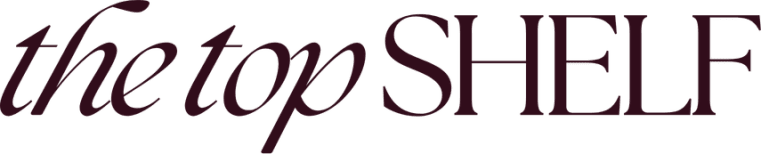 The Top Shelf