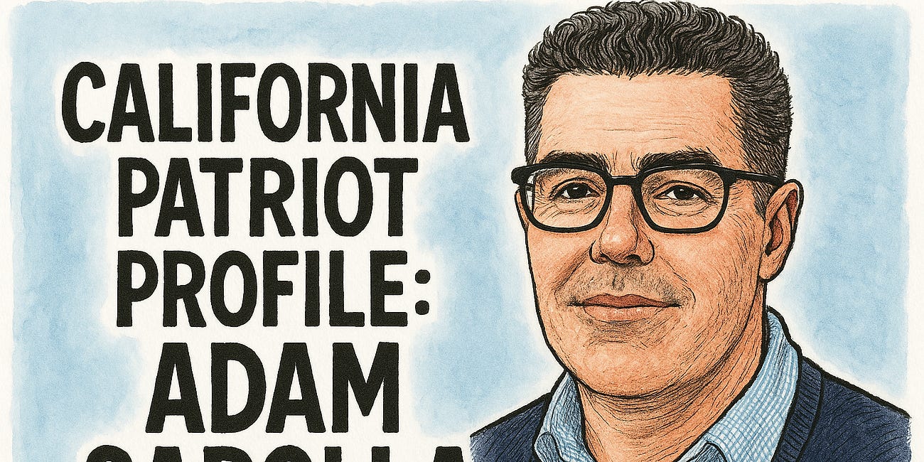 California Patriot Profile: Adam Carolla — More than a Comedian, A Voice for Personal Liberty, Limited Government, and Gutsy Honesty