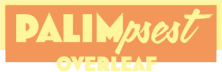 PALIMPSEST: Overleaf