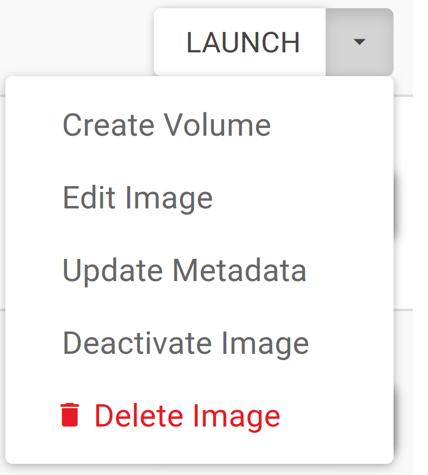 Deactivate as an option on the Launch dropdown on Horizon Deactivate as an option on the Launch dropdown on Horizon